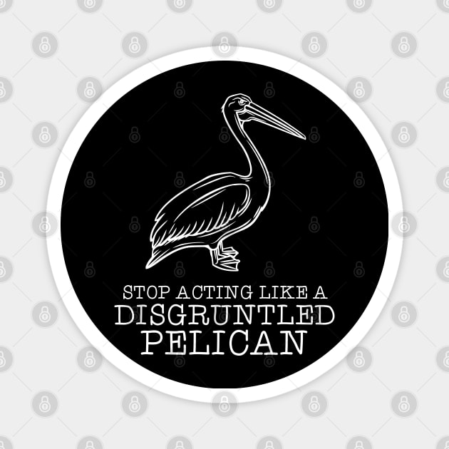 Disgruntled Pelican Magnet by NinthStreetShirts